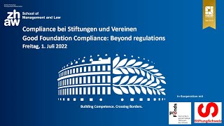 5. Tagung «Compliance bei Stiftungen und Vereinen – Good Foundation Compliance: Beyond regulations»