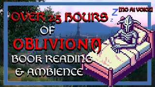 Oblivion Book Reading: Nature Walks of Tamriel | Relaxing Elder Scrolls Lore