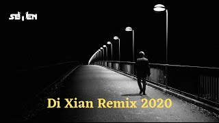 Di Xian Remix 2020 (Fengtau)