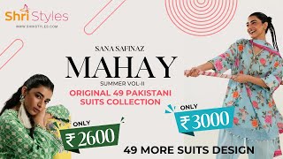 Sana Safinaz Mahay Vol 2  Pakistani Suits | कीमत केवल ₹2600 at Shristyles