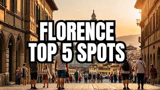 Florence Unveiled_ Top 5 Must-Visit Spot 2024