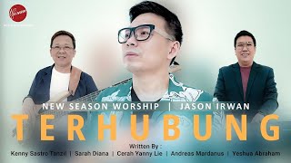 TERHUBUNG - NEW SEASON WORSHIP || JASON IRWAN