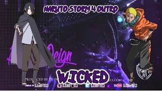 Naruto Storm 4 Outro - Wicked