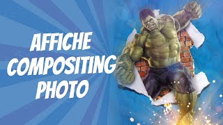 AFFICHE HULK : Compositing Photoshop