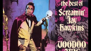 Screamin' Jay Hawkins - Constipation Blues