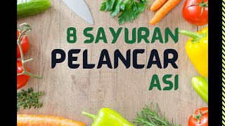 8 Sayuran untuk Melancarkan ASI