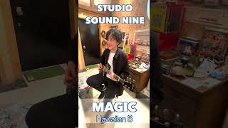 『Hawaiian６』MAGIC 弾いてみた♪