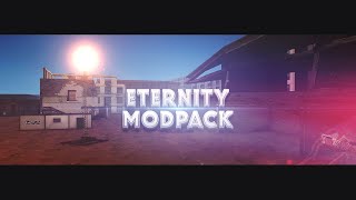 ⚔️ "ETERNITY" - Modpack (Made by Shawy)