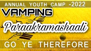 Paraakramashaali VAMPING [ Cm ] TPM Annual International Youth Camp Songs 2022 Telugu Song