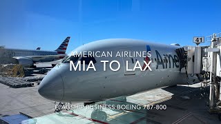 American Airlines Miami to Los Angeles AA 1536 MIA to LAX Flagship Business Class Boeing 787-800