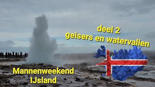 mannenweekend IJsland deel 2