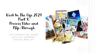 Week In The Life 2021 - Part 1 Process Video and Flip-Through (DIY Interactive Album)