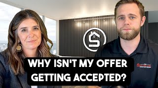 How To Get Your Next Home Offer ACCEPTED!