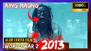 PENAWAR VIRUS ZOMBIE YANG BELUM TERUJI DI SUNTIKAN PADA TUBUHNYA ||ALUR CERITA || WAR WORLD Z ||