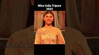 Miss India Tripura 2023 #MissIndia2023 #missworld2023 #MissIndiaTripura2023