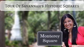 Tour of Savannahs Historic Squares - Monterey Square