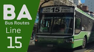 Bus Line Explorer: 15 - PUENTE ALSINA to BENAVÍDEZ | Dash Cam POV Series #BABusRoutes