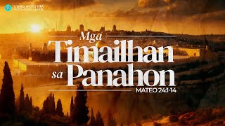 Mga Timailhan Sa Panahon | Ptr Matias Mahusay Sr.