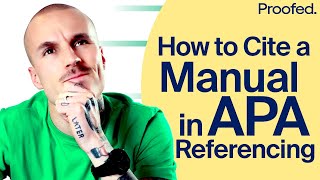 How to Cite a Manual in APA | Proofed