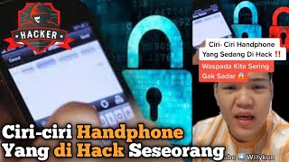 Ciri-ciri Handphone Yang di hack/Sadap Seseorang | Cara Mengatasi  nya.....