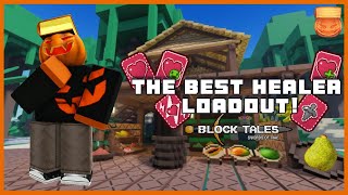 THE BEST HEALER LOADOUT!!! Roblox Block Tales