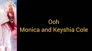 Nicki minaj, keyshia cole, Monica - Love me enough (lyrics)