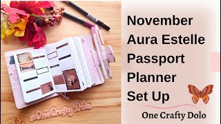 November Aura Estelle Passport Planner Set Up