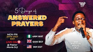 Day 1 | 5 Days of Answered Prayers | Glorious Things Prayers | MavisOrji