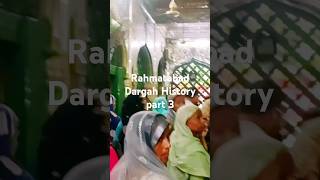 #rahmatabad #dargah #history part 3