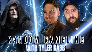 Random Rambling with Tyler Babb