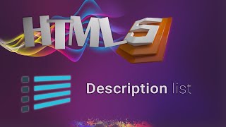 HTML for beginners 18: Introduction to HTML Lists | Description lists