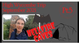 A Random Week In High Wycombe: The Hellfire Caves (Day5)