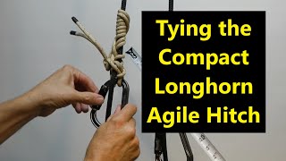 Tying the Compact Longhorn Agile Hitch