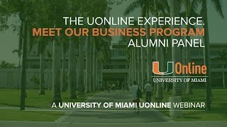 The UOnline Experience. Meet our Business Program Alumni Panel