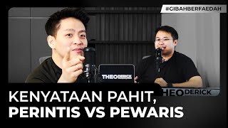 Realistis, Bedanya Perintis dengan Pewaris ?! I #GibahBerfaedah