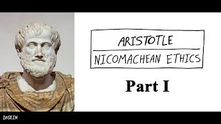 Aristotle, Nicomachean Ethics (1/2)