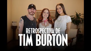 Retrospectiva de Tim Burton con Dany Gómez