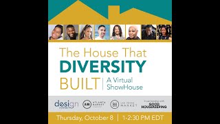 The House that Diversity Built