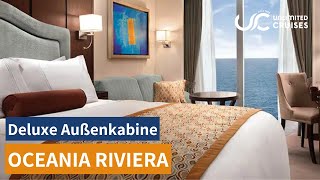 Oceania Cruises – Riviera: Deluxe Außenkabine (7068) ⚓️