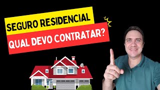 Seguro Residencial: Os 3 Melhores Para Contratar