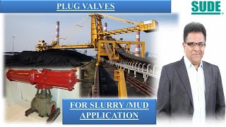 Plug Valve For Slurry_ Mud_ Application in Gold Mines _ Coal Mines _ Cement Plants