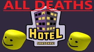 All Deaths in Hotel - Roblox