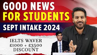 Good News for Students from UClan: UK September Intake 2024 | UK Student Visa Update 2024