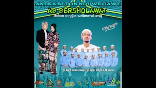 ANEKA BETON BERSHOLAWAT  - HABIB AHMAD ASSEGAF & HADROH AL BADAR - ELIA & DIAN