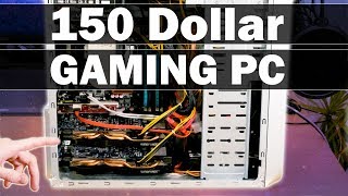 The ULTIMATE 150 Dollar Gaming PC - Build - Part 2