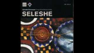 Seleshe Demassae  -  Endeyawes