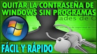 Como Quitar La Contraseña De Windows 10 Sin Saberla y Sin Programas