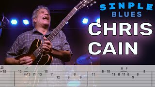 トップ・オブ・ブルースマン Chris Cainのシンプルブルースを紹介！