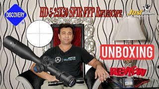 Discovery Optics Scope HD 5-25X50 SFIR FFP unboxinng and Review by Mian Qamar from Just Hunters