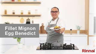 UPGRADE SARAPANMU DENGAN FILLET MIGNON EGG BENEDICT | SPECIAL DELIGHT | CHEF BINTANG